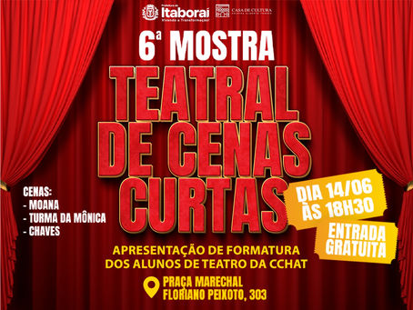 Alunos de teatro da CCHAT celebram formatura com a 6ª Mostra Teatral de Cenas Curtas