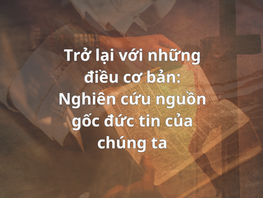 Trở Về Cơ Bản: Khởi Đầu Trong Sách Sáng Thế