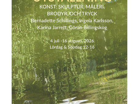 Sommarutställning med Bernadette Schillings, Ingela Karlsson, Karina Jarrett och Göran Billingskog