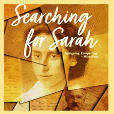 Searching for Sarah: Extract from the new biography