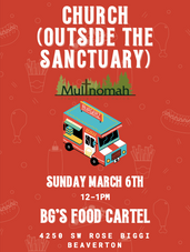 Church (Outside The Sanctuary) on Sunday, March 6th!