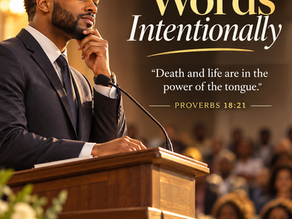 Choose Your Words Intentionally