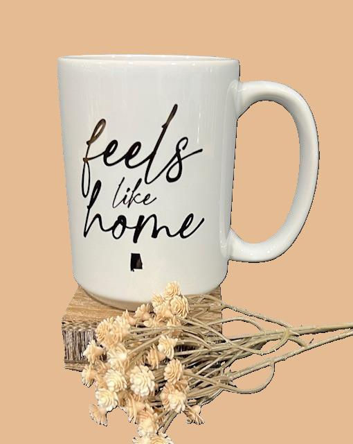 Feels Like Home Coffee Cup