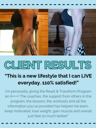 Reset & Transform Client Transformation. Before and after picture.