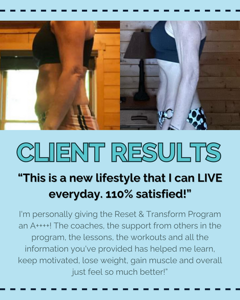Reset & Transform Client Transformation. Before and after picture.
