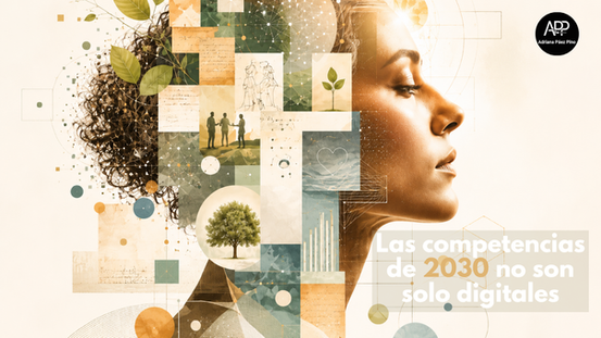 Las competencias de 2030 no son solo digitales
