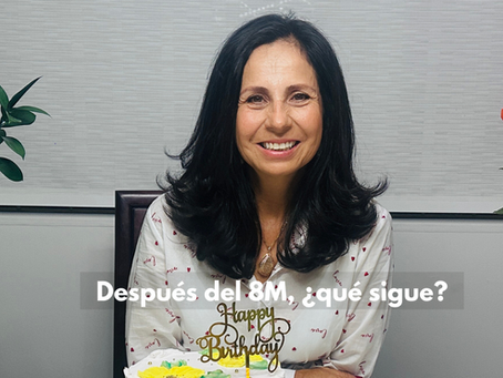 Después del 8M, ¿qué sigue?