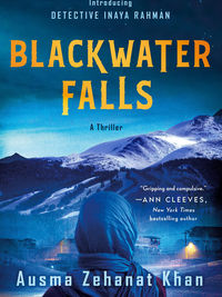 Review of Blackwater Falls by Ausma Zehanat Khan