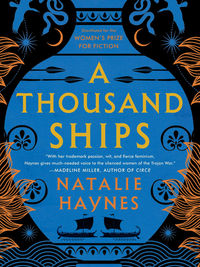Review of A Thousand Ships by Natalie Haynes
