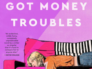 Review of Margo's Got Money Troubles by Rufi Thorpe