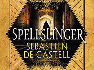 Review of Spellslinger (Spellslinger #1) by Sebastian de Castell