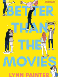 Review of Better Than the Movies by Lynn Painter