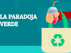 La Paradoja Verde: Es Tiempo de Intervenir