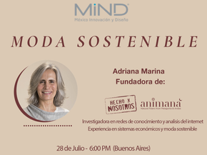 Charla MIND 28.7: Adriana Marina nos cuenta sus pasos en la Moda Sostenible