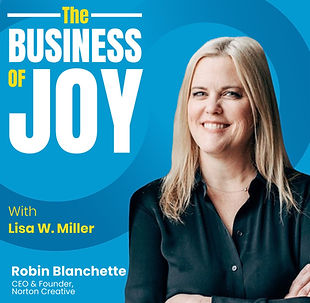 Robin Blanchette Business of Joy Thumbnail.jpg