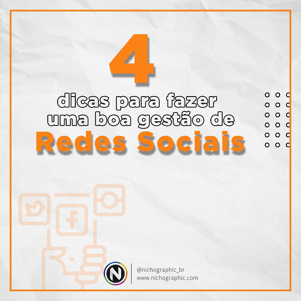 4 Dicas para Fazer uma Boa Gestão de Redes Sociais