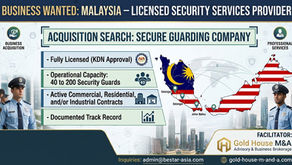 Business Wanted Malaysia – Licensed Security Services Provider 