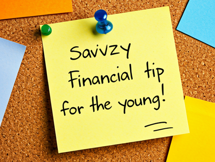 Savvy Financial Tips for the Young
