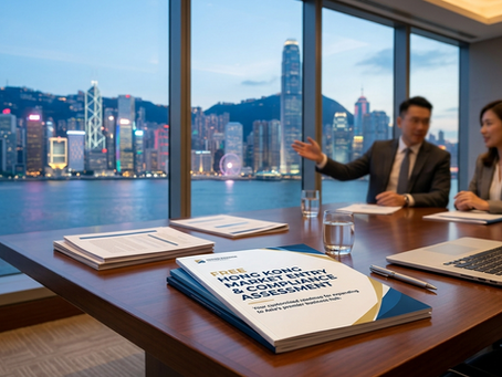 Expanding to Asia? Get Your Free Hong Kong Market Entry & Compliance Assessment