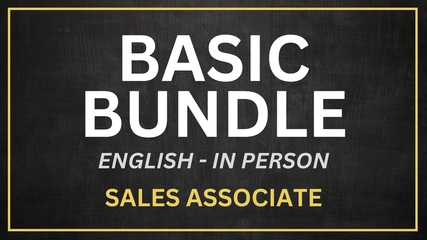 In Person - Basic Bundle - Sales Associate - English