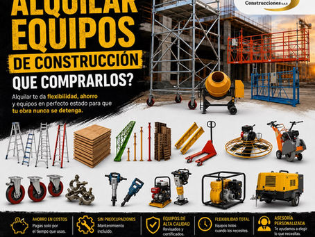 ¿Cuándo es mejor alquilar equipos de construcción que comprarlos?
