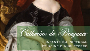 Catherine de Bragance, infante du Portugal et reine d'Angleterre