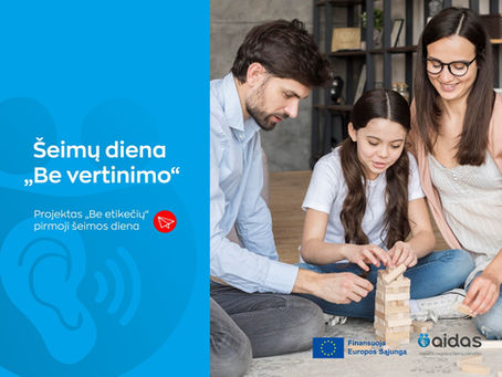 Šeimų diena „Be vertinimo“