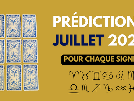 Horoscope du mois de Juillet 2025 : Prédictions pour tous les signes astrologiques.