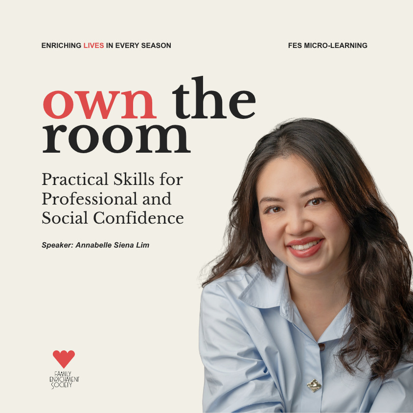 FES Micro-Learning II: Own the Room: Practical Skills for Professional and Social Confidence