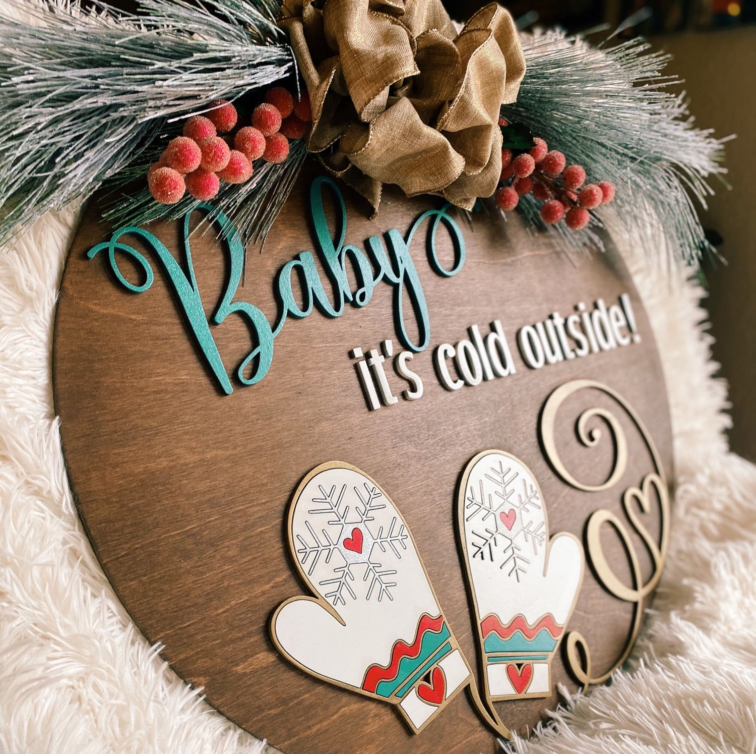 Winter Sign - Baby It’s Cold Outside