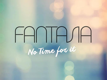 NEW MUSIC ALERT: FANTASIA "NO TIME FOR IT"