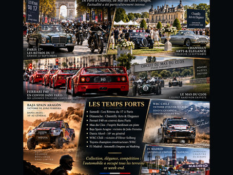 Automobile : un week-end exceptionnellement riche entre Paris, Chantilly, Baja, WRC et Formule 1