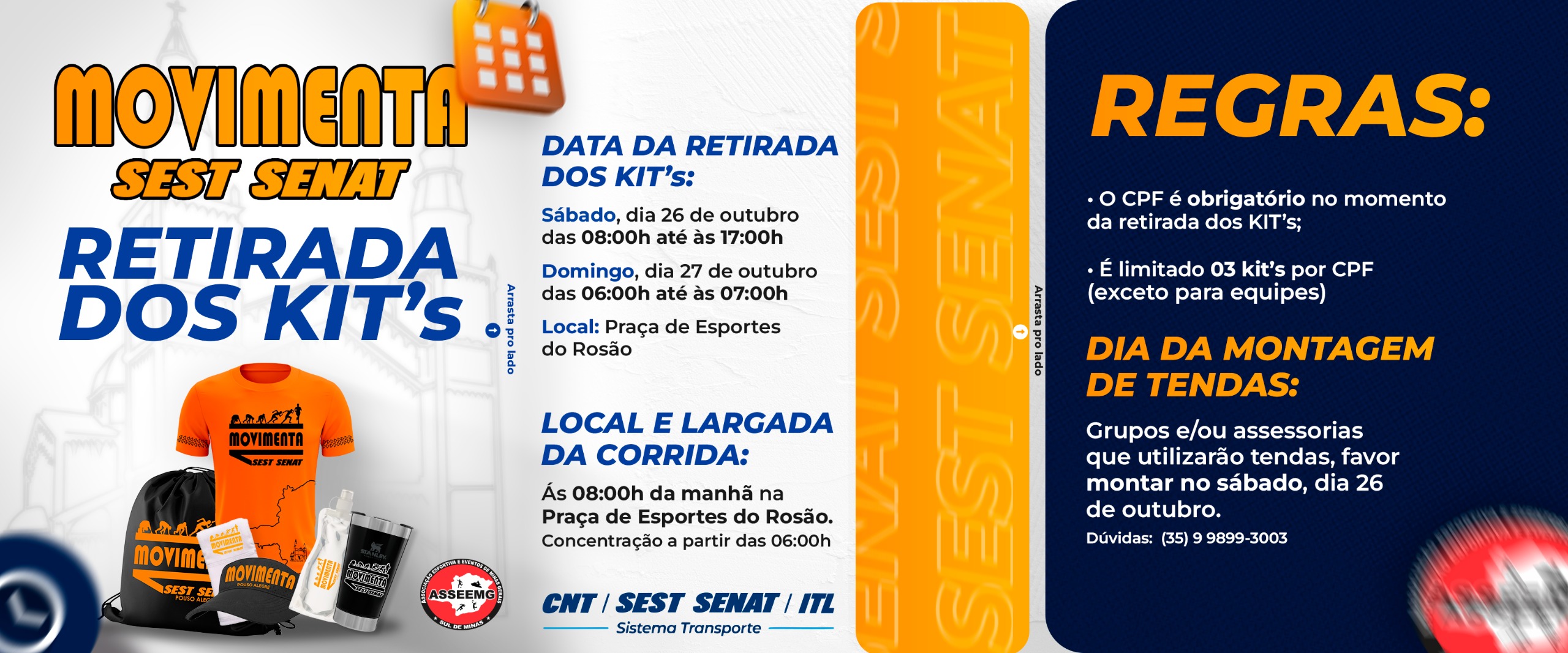 RETIRADA DE KITS - MOVIMENTA SEST SENAT - POUSO ALEGRE/MG