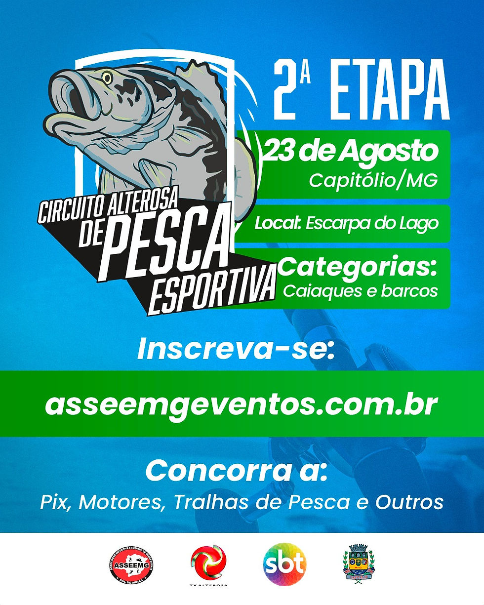 Circuito Alterosa de Pesca Esportiva - 2ª Etapa - Capitólio/MG