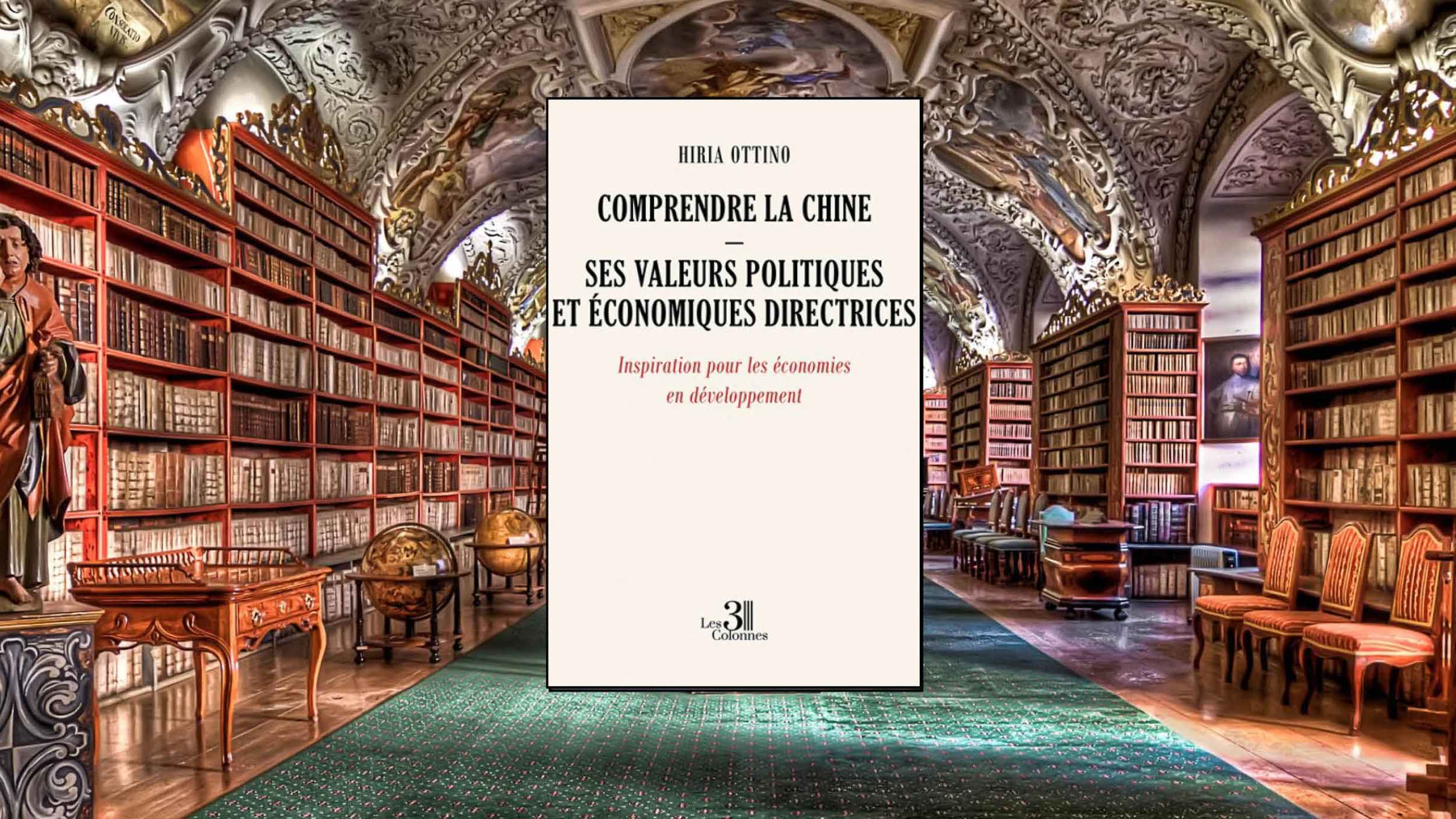 Comprendre Chine valeurs politiques économiques directrices