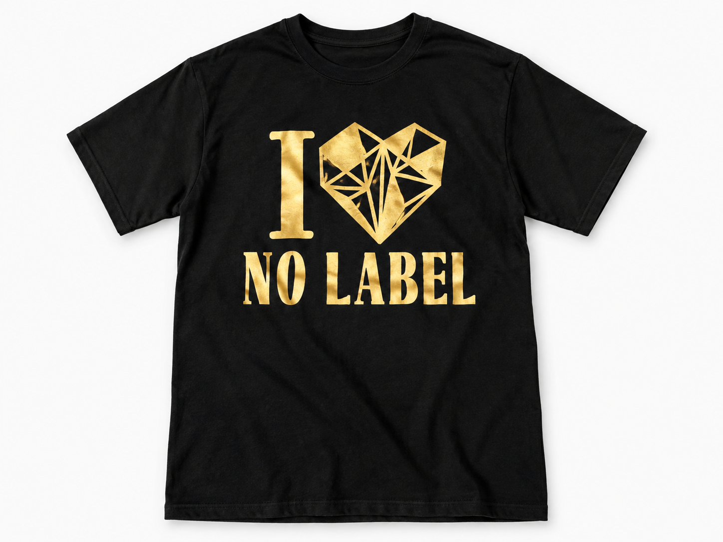 I <3 NO LABEL T-Shirt