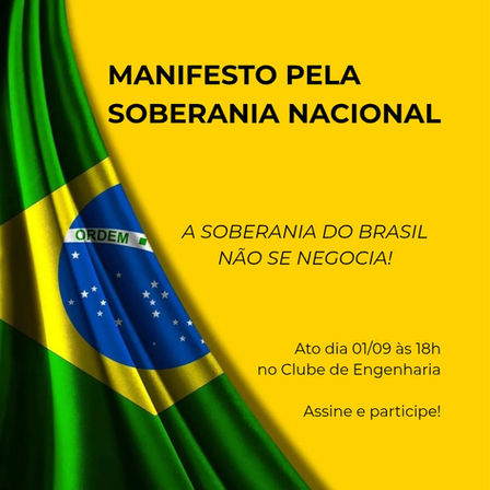 A SOBERANIA DO BRASIL NÃO SE NEGOCIA!