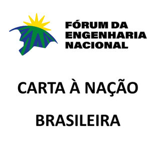 Fórum da Engenharia Nacional entrega Carta à Nação brasileira