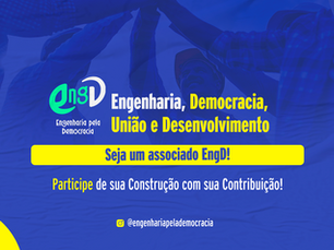 Associe-se à EngD - Engenharia, Democracia, União e Desenvolvimento