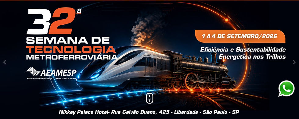 32ª Semana de Tecnologia Metroferroviária