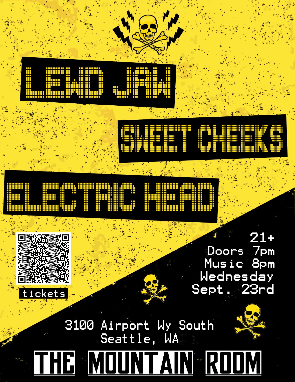 Lewd Jaw (Sacramento), Sweet Cheeks, Electric Head at The Mountain Room