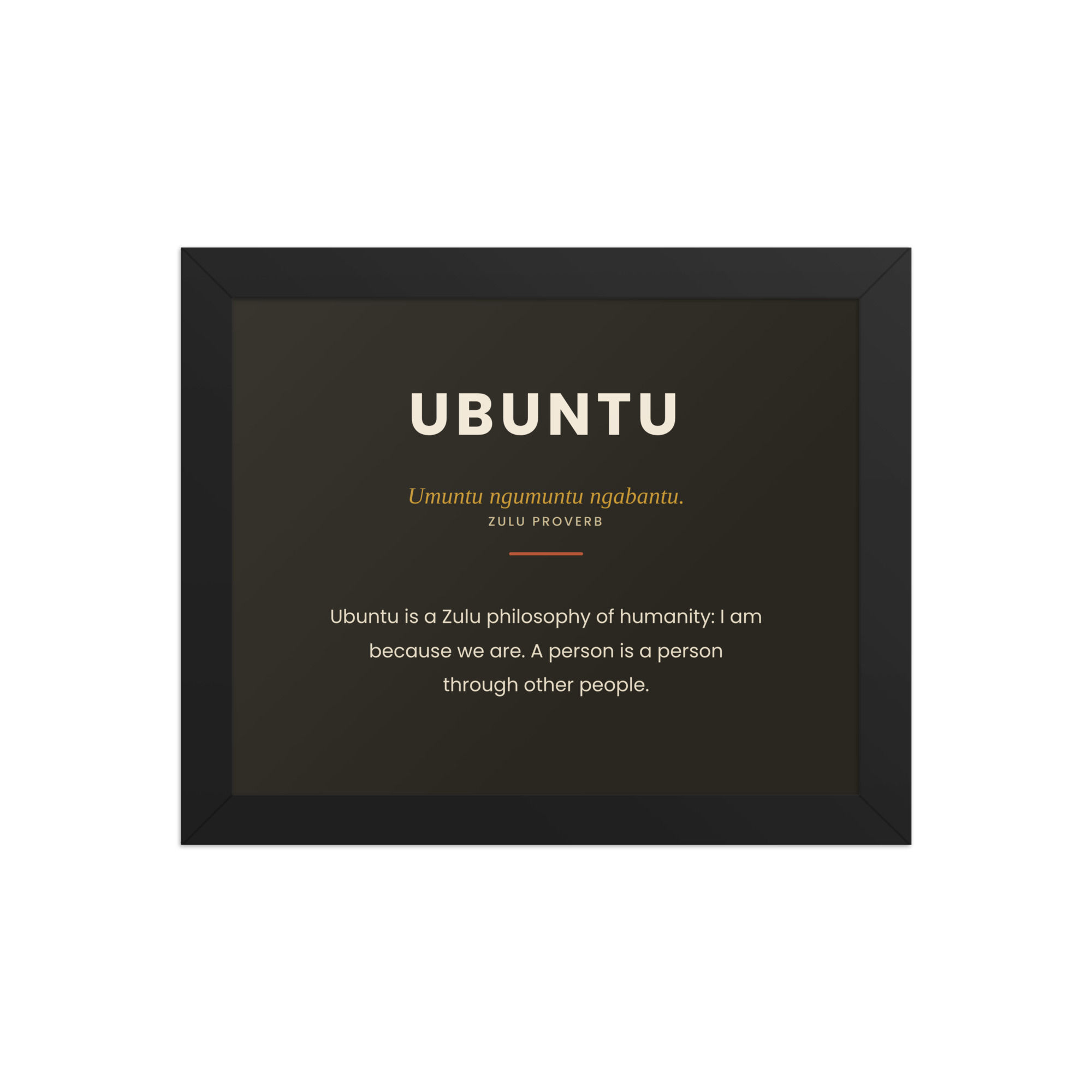 Framed poster with Ubuntu Zulu philosophy definition