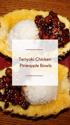 Teriyaki Chicken Pineapple Bowl