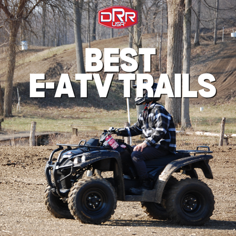 Exploring the Best Trails for E-ATVs in the US