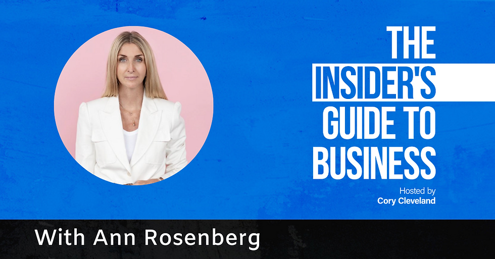 Ann Rosenberg at The Insider's Guide to Business