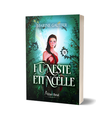 Couverture de Funeste Étincelle, tome 1 de la saga fantasy young adult de Marine Gautier