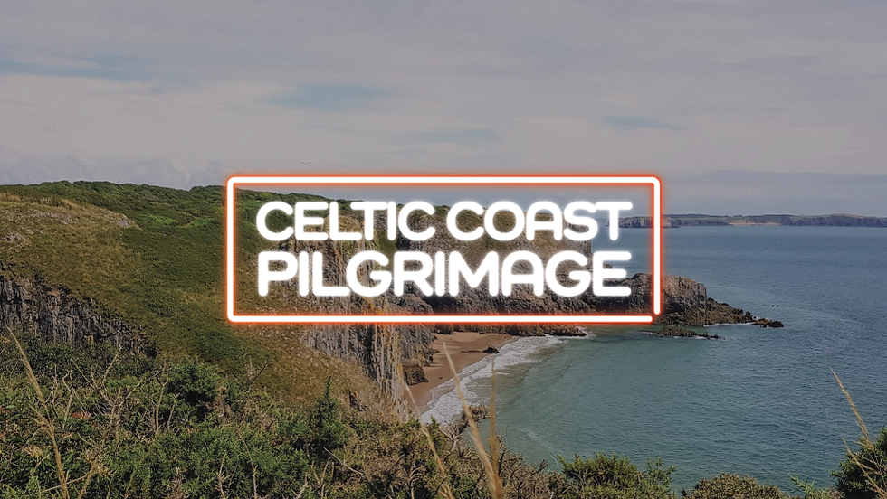 The Celtic Coast Pilgrimage