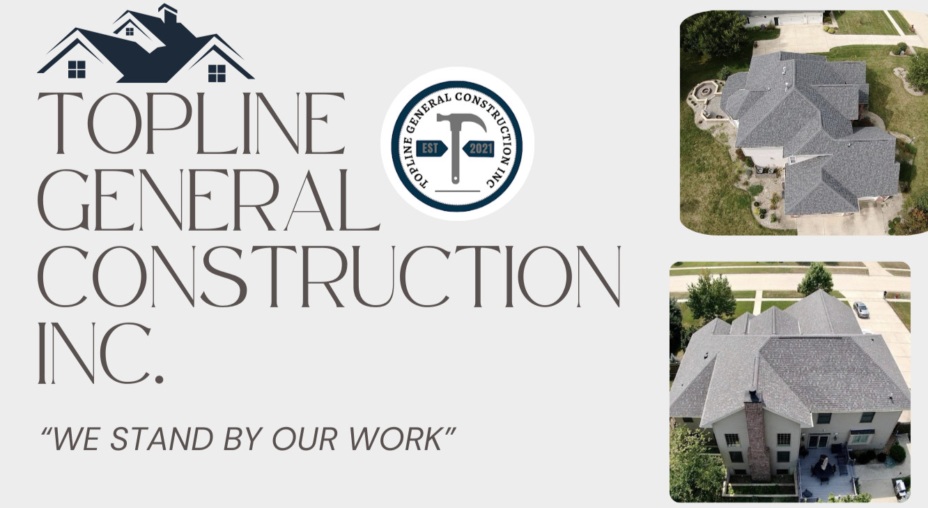Topline General Construction Inc Roofing,Siding, Gutters and More!