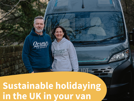 How to take a sustainable staycation: Travelling the UK in your campervan