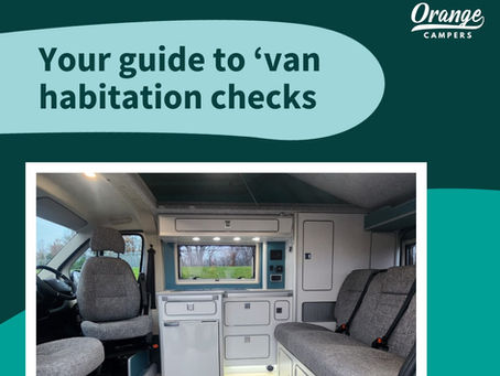Your guide to ‘van habitation checks